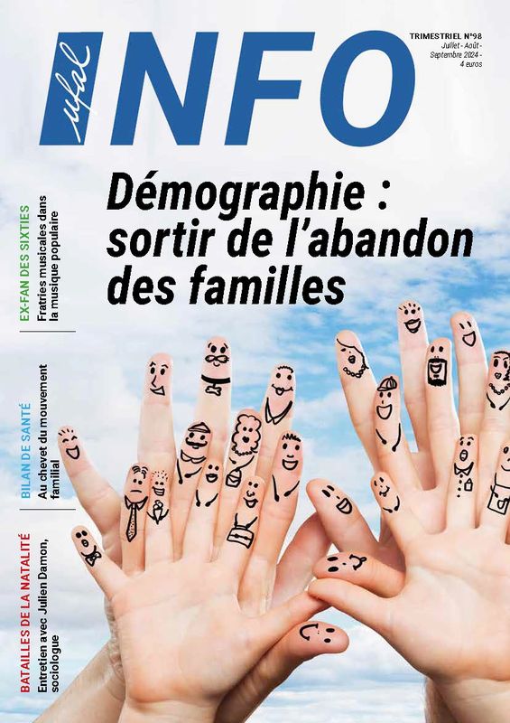 Ufal INFO n°98 magazine - Démographie : sortir de l&#39;abandon des familles