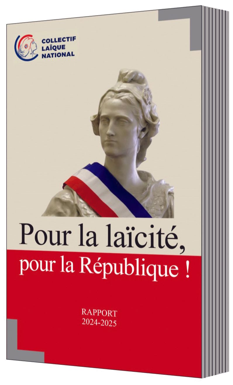 Rapport 2024-2025 du Collectif Laïque National "Pour la Laïcité, pour la République"