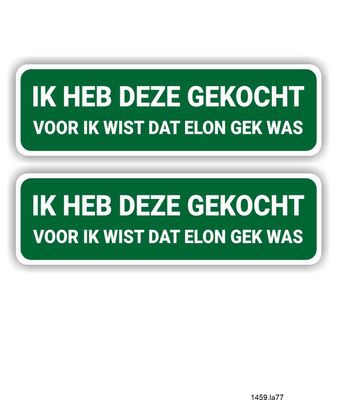 Voor ik wist dat Elon gek was bumpersticker