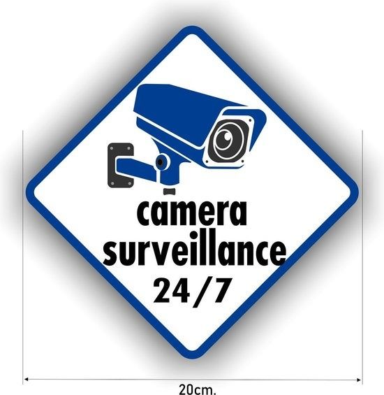 Camera surveillance sticker.