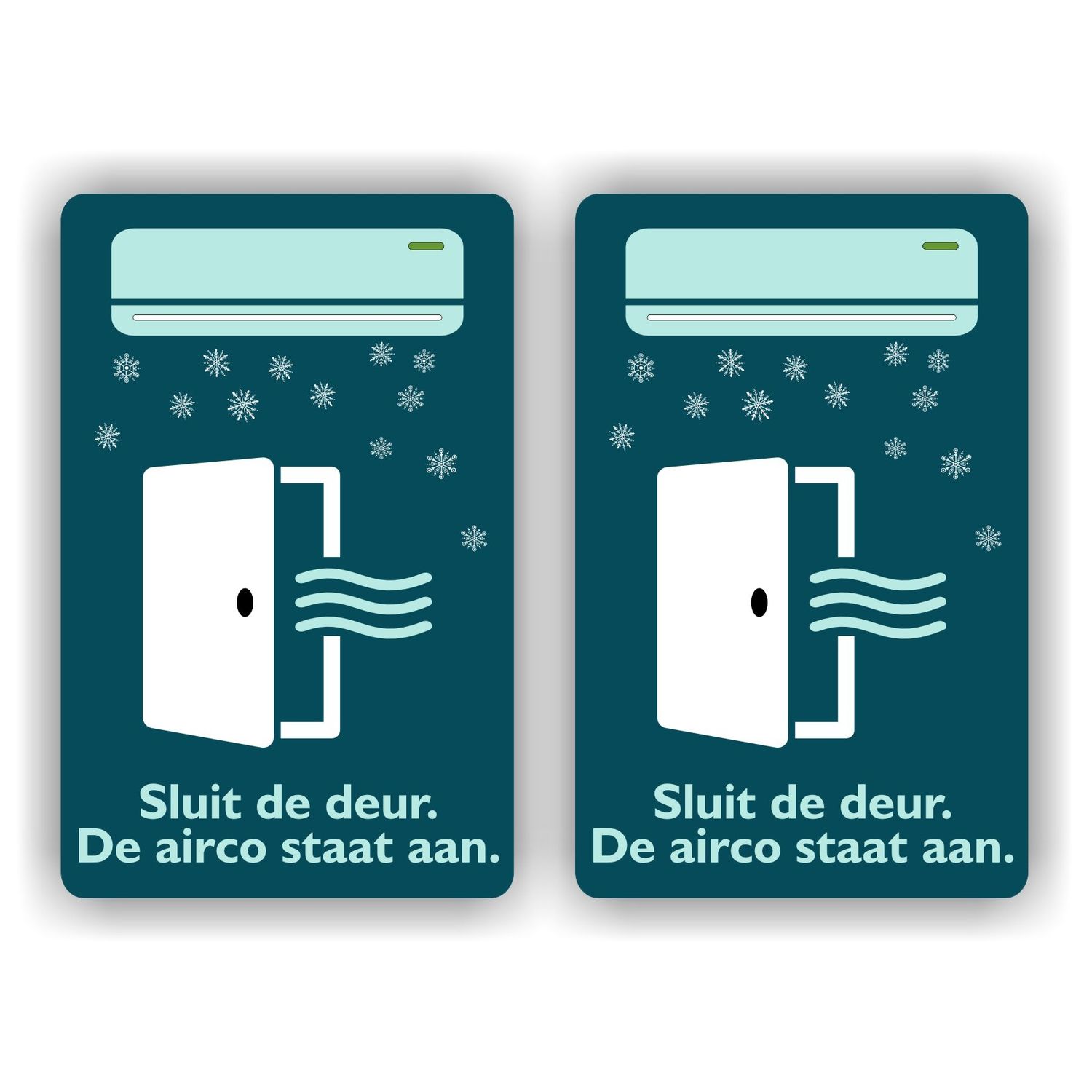 Deur sluiten de airco staat aan Sticker