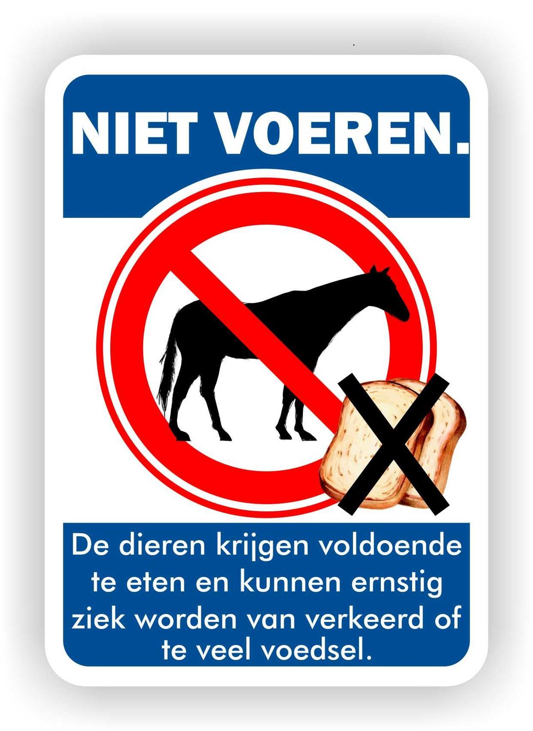 Paarden niet voeren.