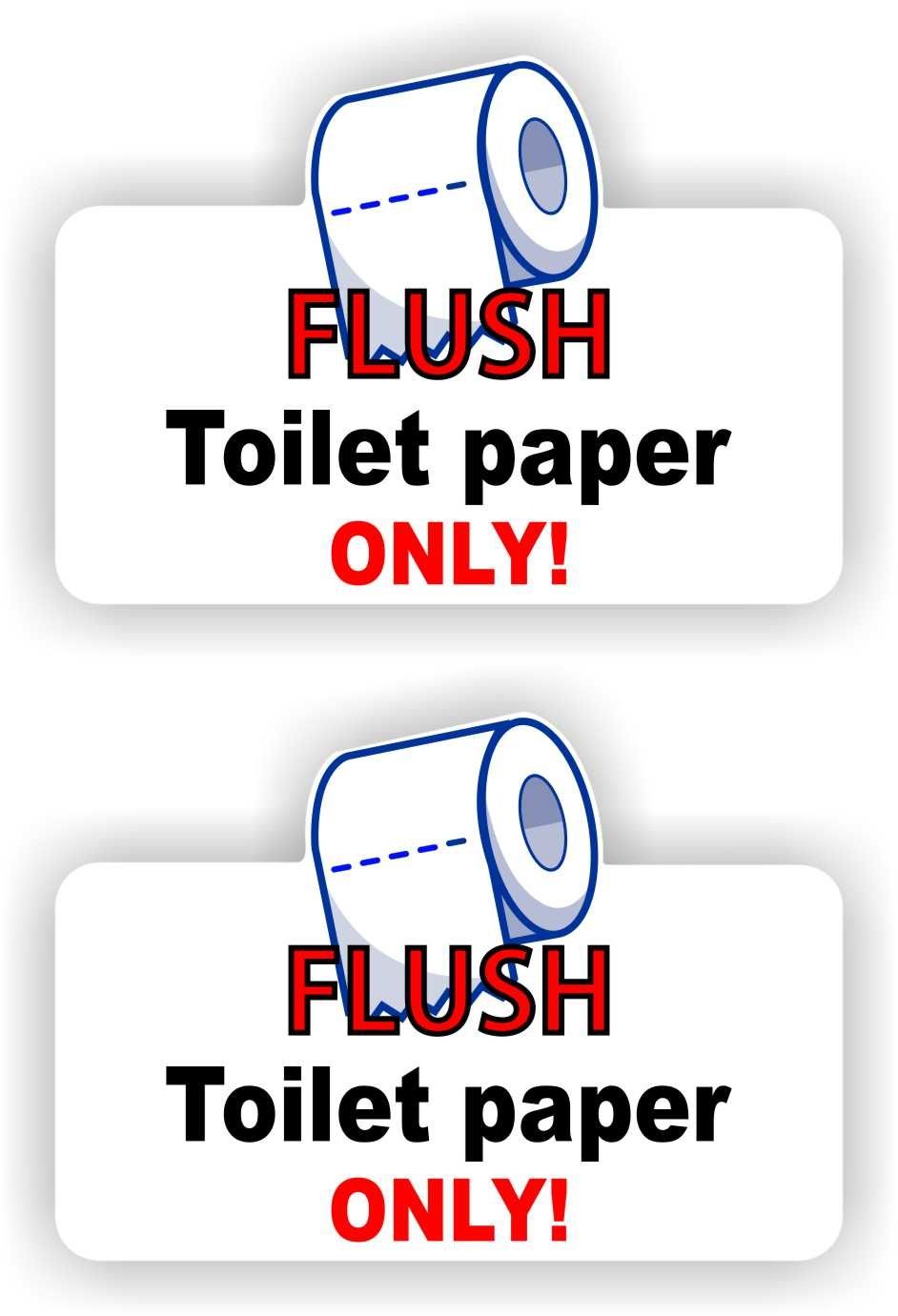 Flush toilet paper only stickers.