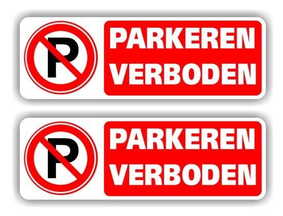 Parkeren verboden sticker set van 2 stuks