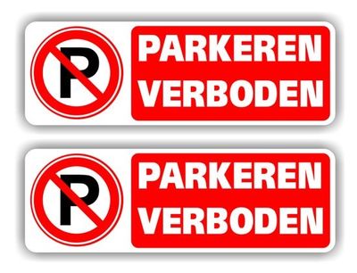 Parkeren verboden sticker set van 2 stuks