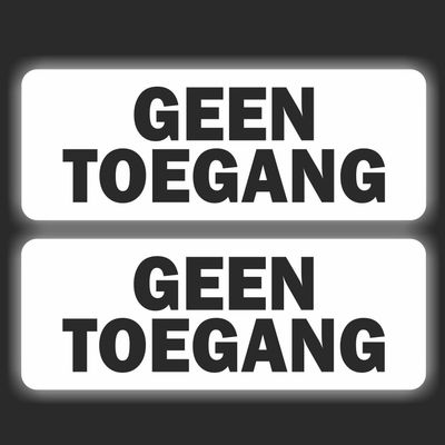 GEEN TOEGANG tekst sticker set 2 st.