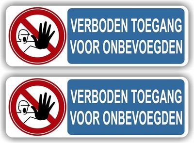 Verboden toegang voor onbevoegde sticker set