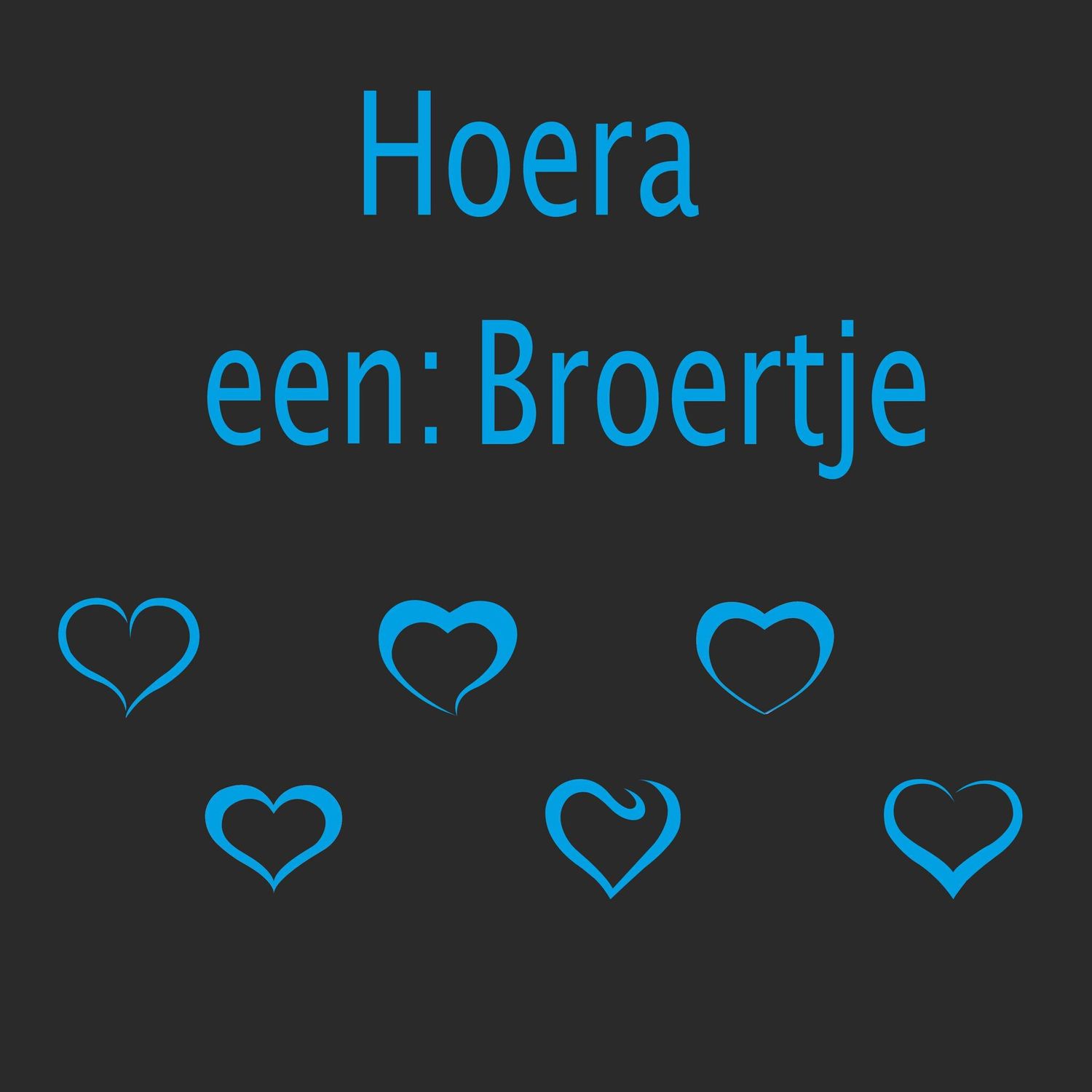 Geboorte sticker een Hoera een broertje blauw