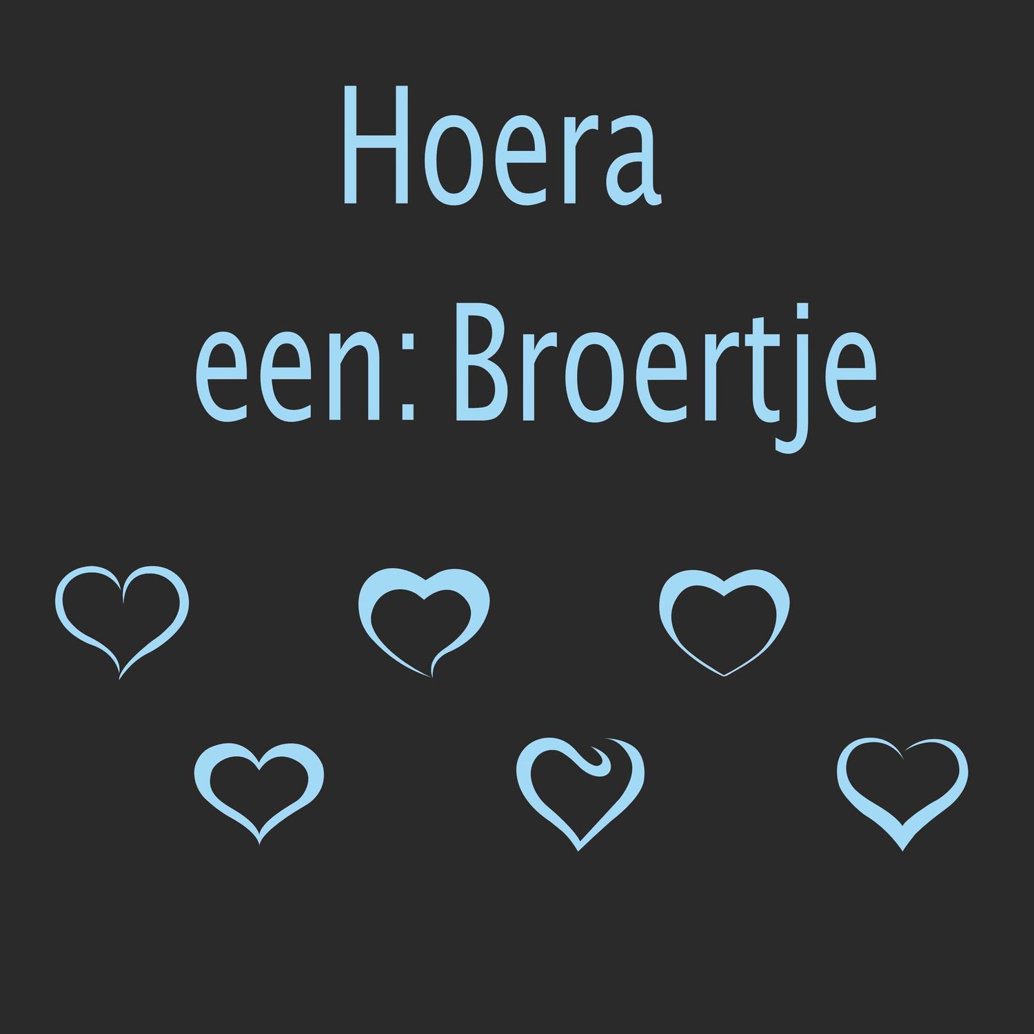 Geboorte sticker een Hoera een broertje