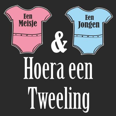 Hoera een tweeling een meisje en een jongen.