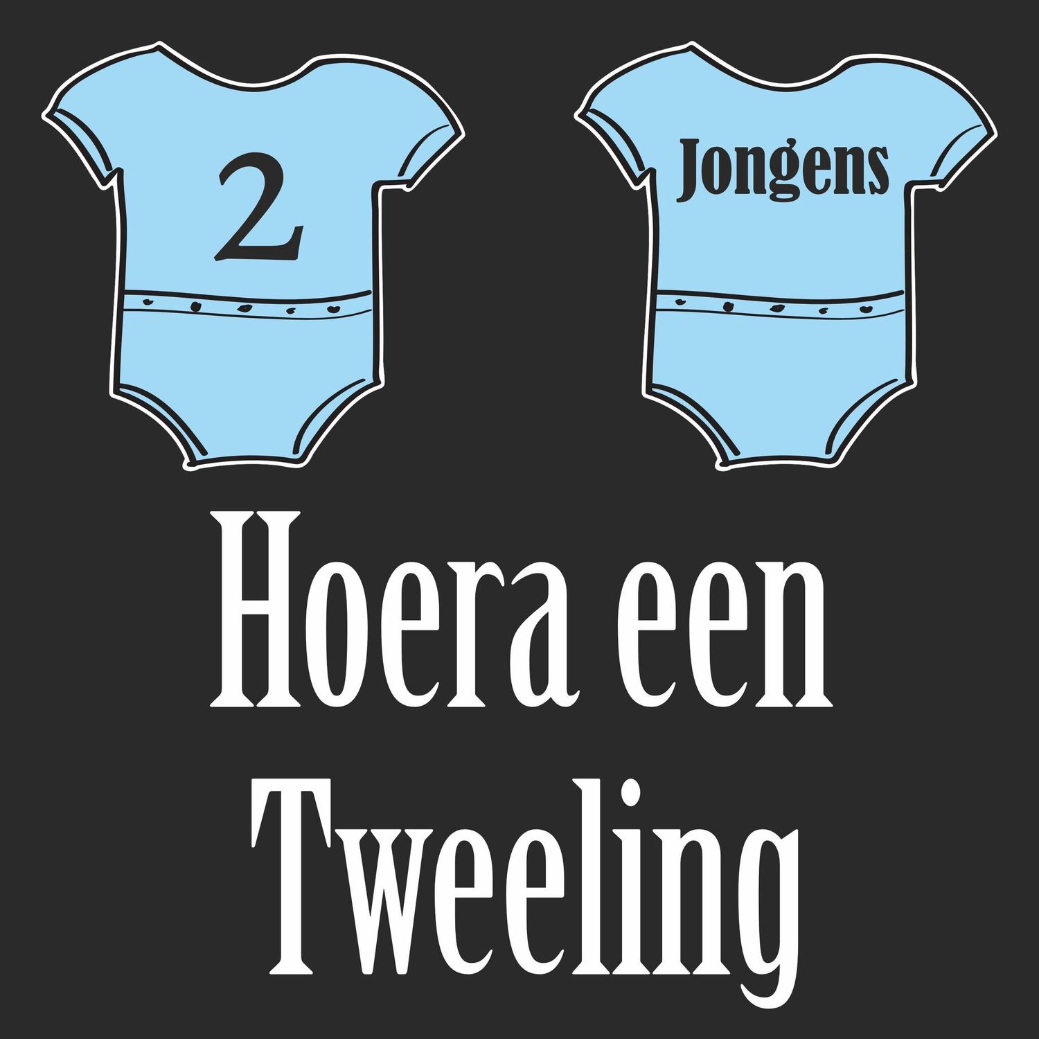 Geboorte sticker Hoera een tweeling 2 Jongens