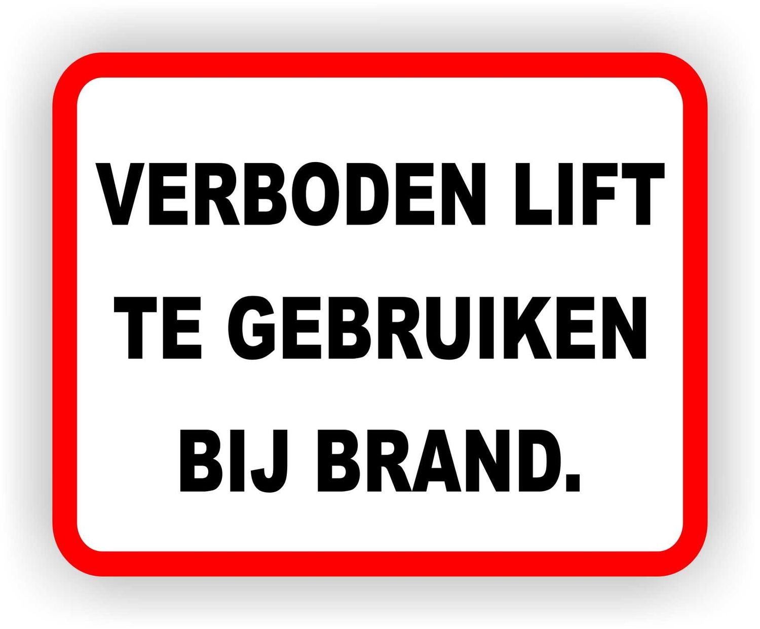 Verboden de lift te gebruiken bij brand sticker