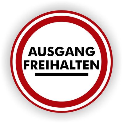 Ausgang freihalten Aufkleber