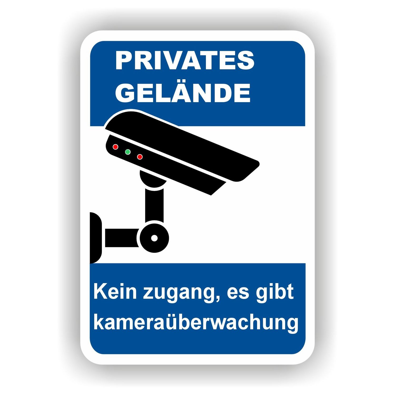 PRIVATES GELÄNDE Kameraüberwachung 