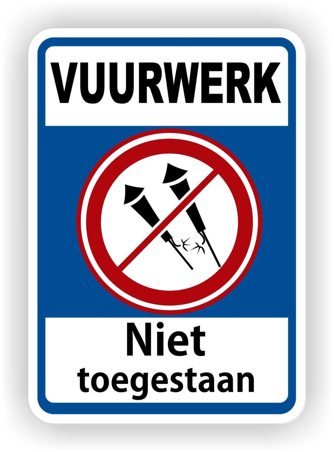 vuurwerk niet toegestaan sticker