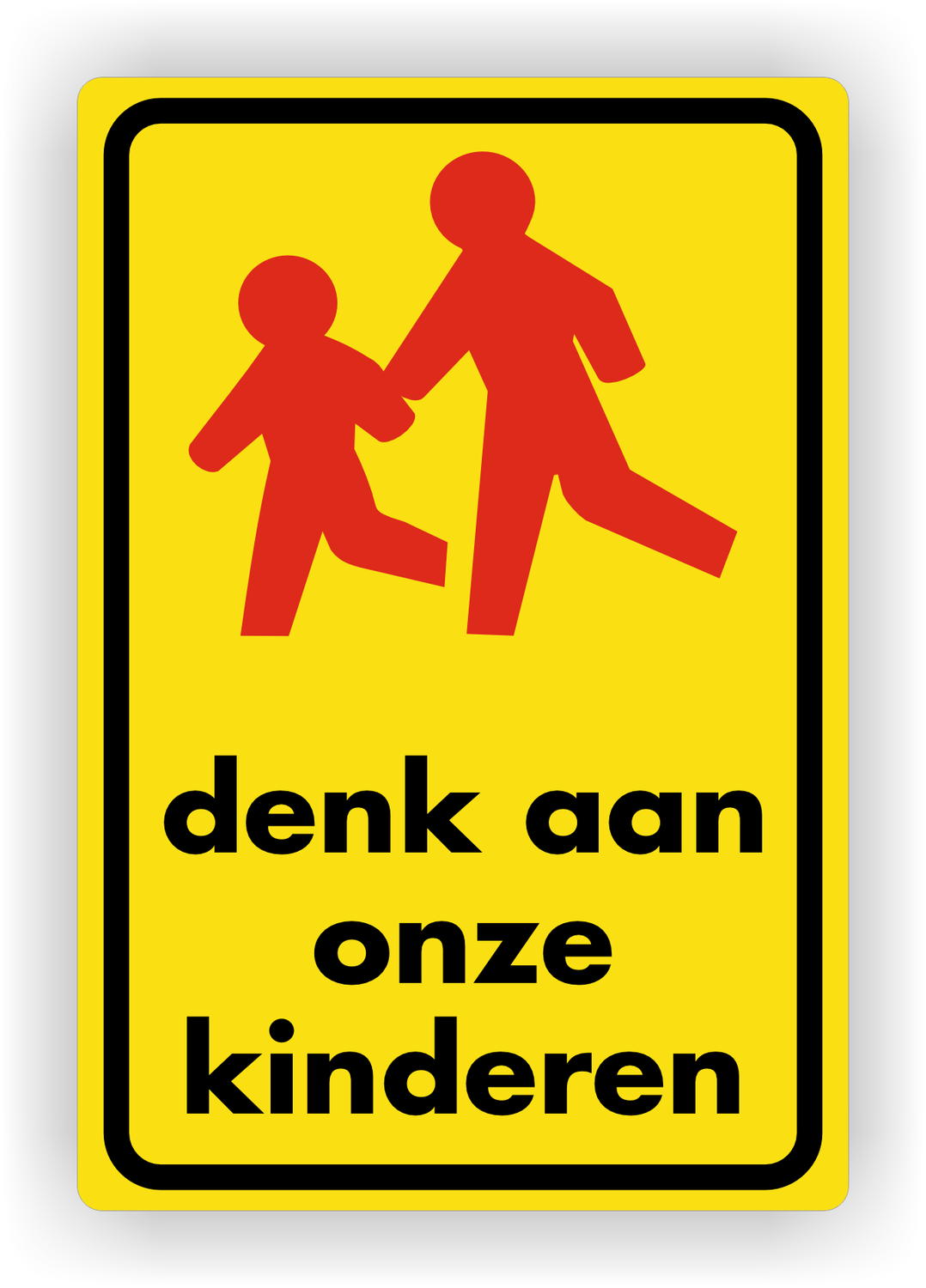 Denk aan onze kinderen verkeersbord sticker