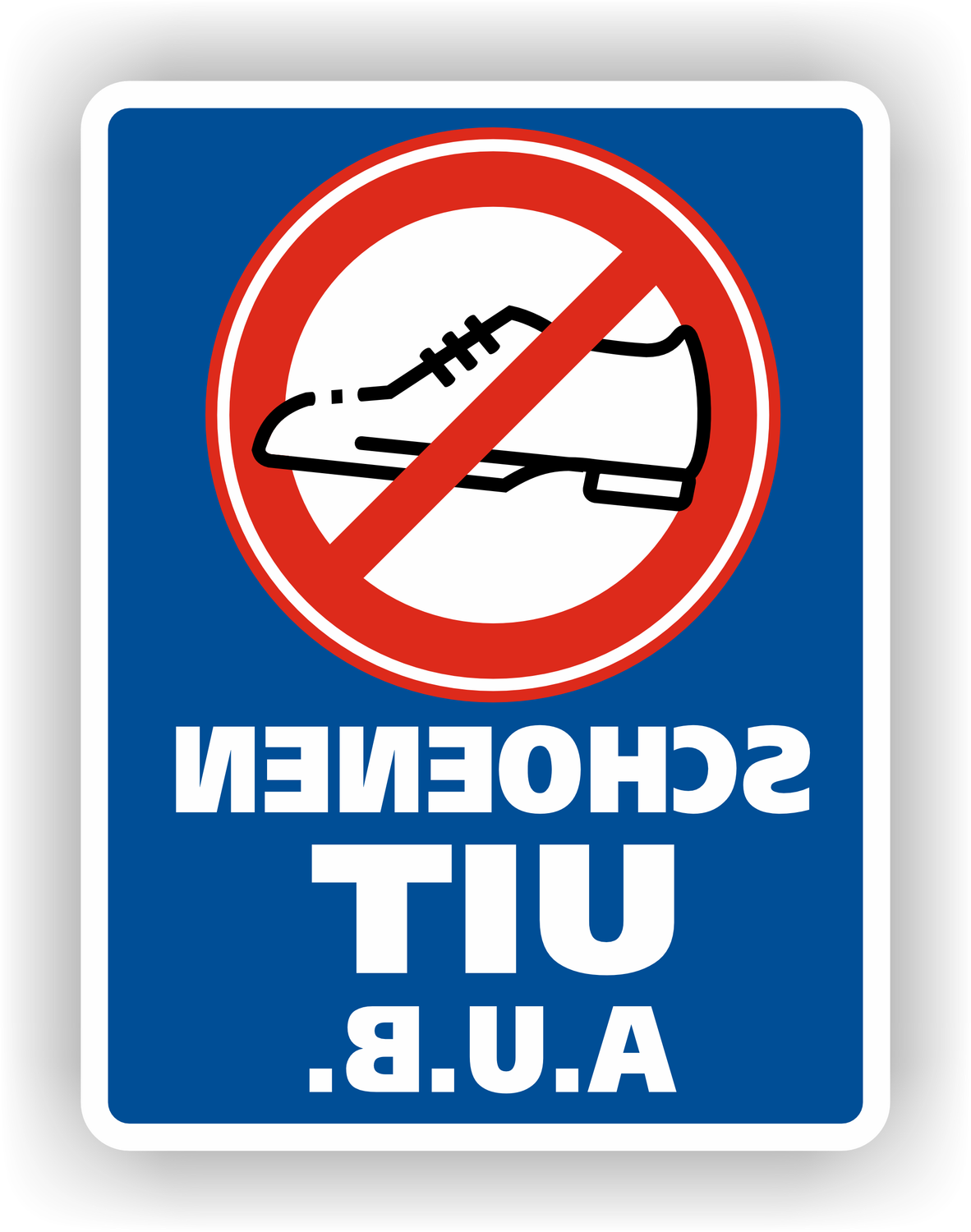 Binnen geen schoenen dragen Spiegelbeeld Raamsticker