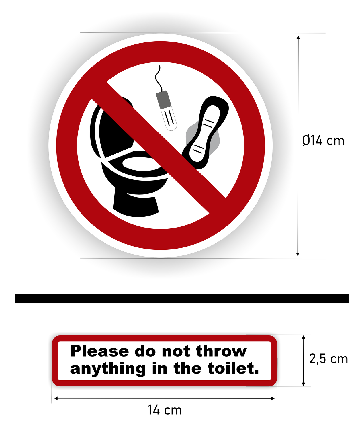 1x  sticker Ø​ 14 cm  samen met 1x de rechthoek sticker 14x1,5cm. Please do not throw anything