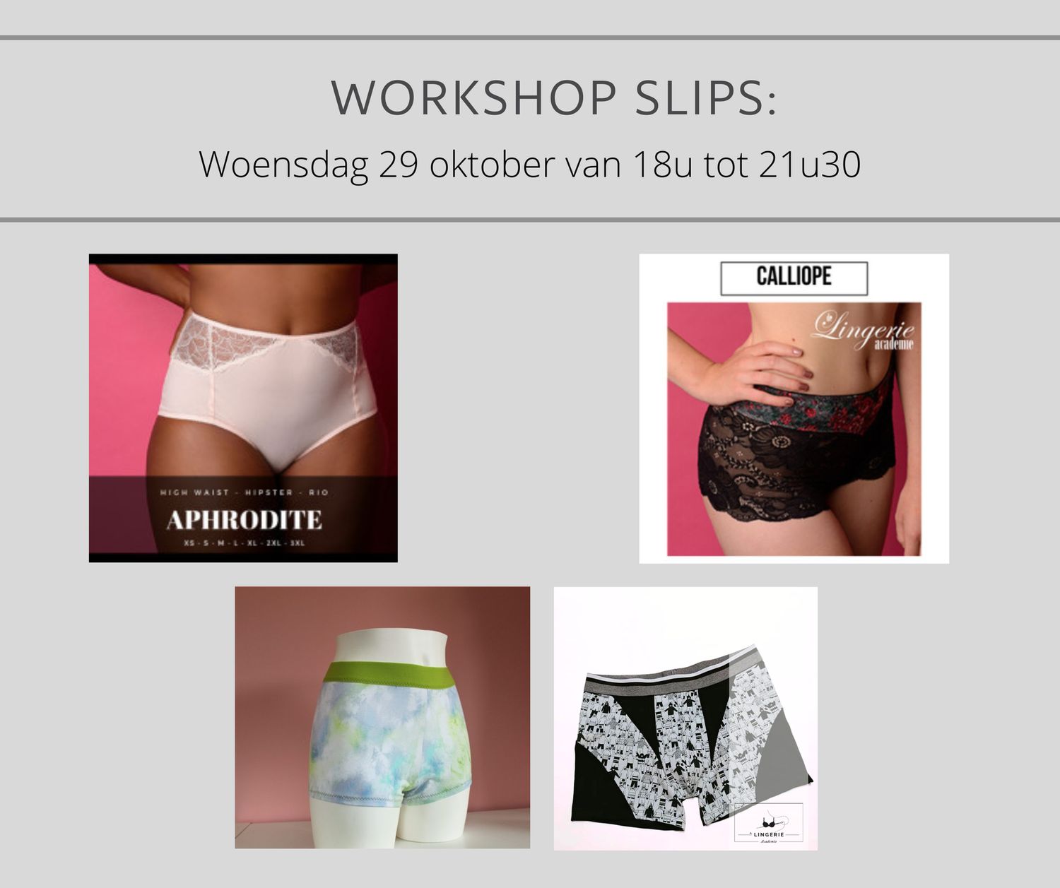 Lingerie workshop :  Slips naaien