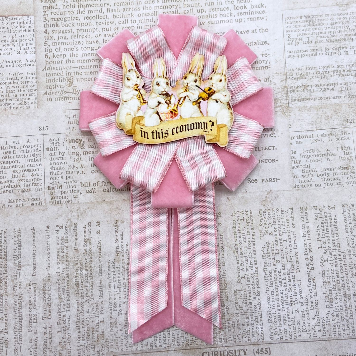 &quot;in this economy&quot; rosette (pink)