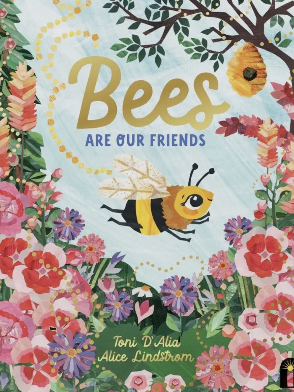 Bees Are Our Friends Book