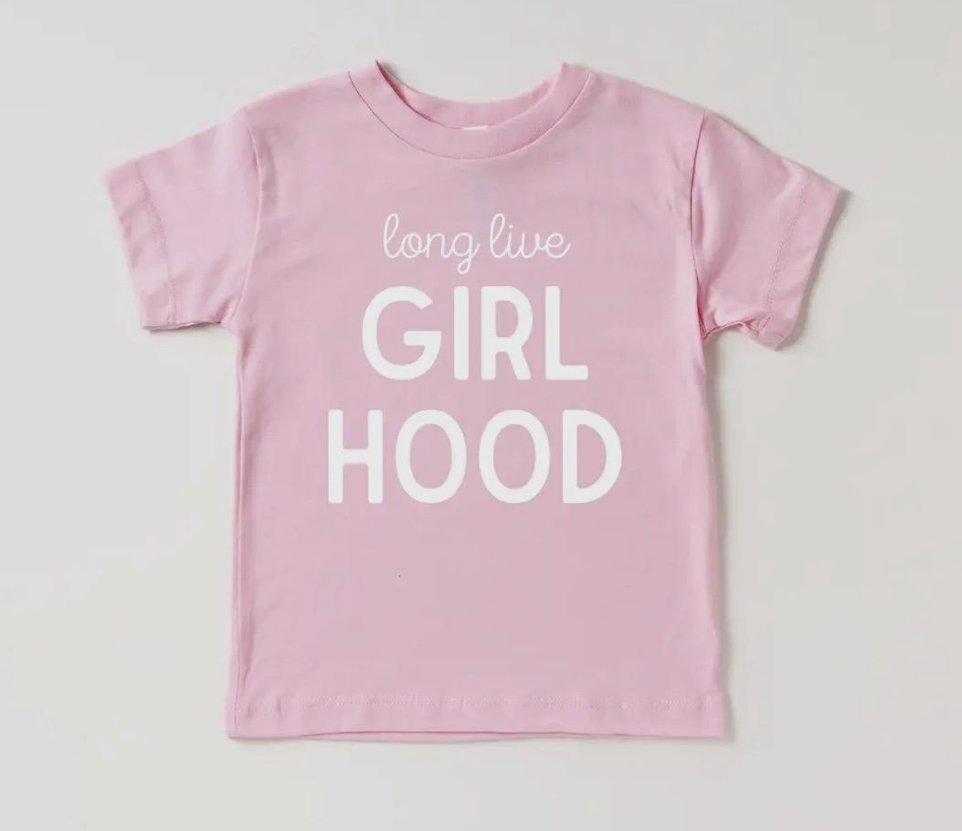 Long Live Girlhood