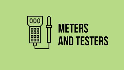 Meters &amp; Testers