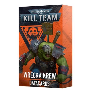 Kill team Datacards: Wrecka Krew