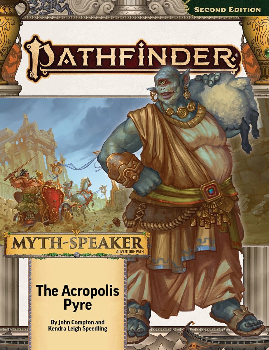 Pathfinder: Adventure Path- The Acropolis Pyre (Myth-Speaker 1 of 3)