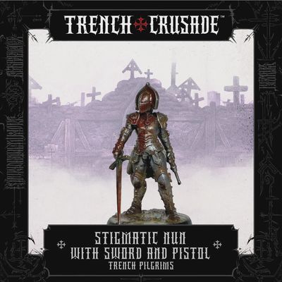 Trench Pilgrims: Stigmatic nun with Sword and Pistol