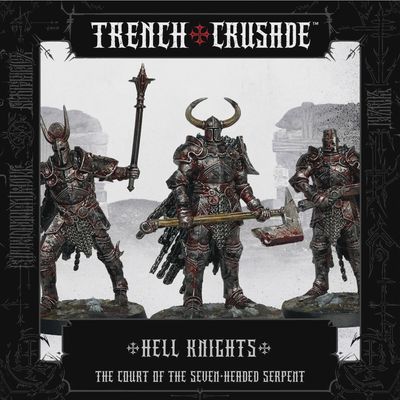 Court of the Seven Headed Serpent: Hell Knights