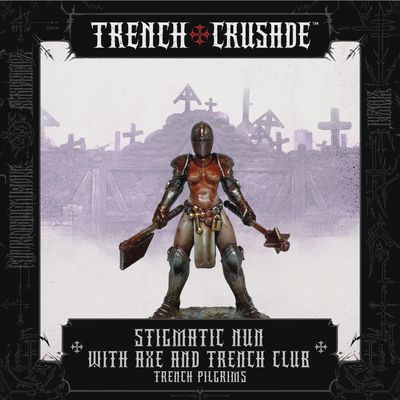 Trench Pilgrims: Stigmatic nun with Axe and Trench Club