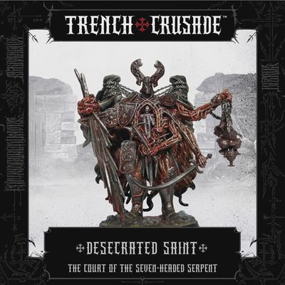Court of the Seven Headed Serpent: Desecrated Saint