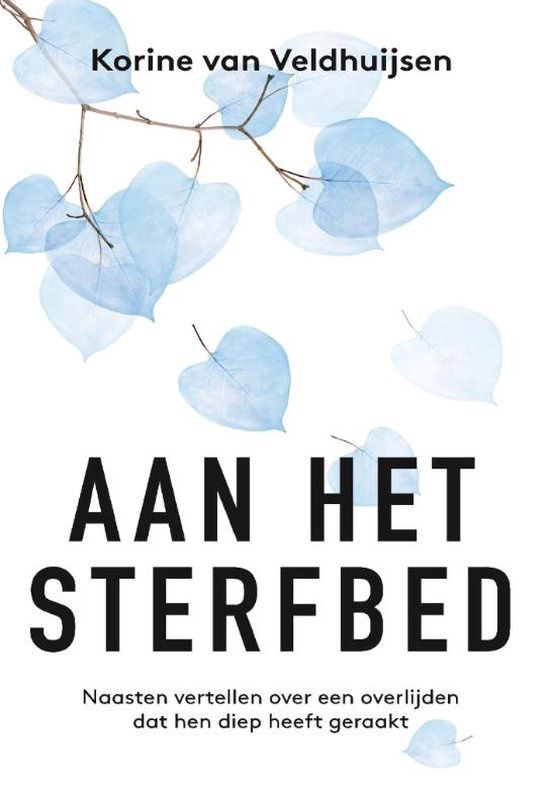 Aan het sterfbed - Korine van Veldhuijsen