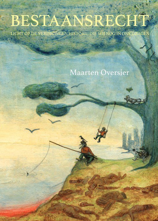 Bestaansrecht - Maarten A. Oversier