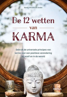 De 12 wetten van Karma - Sandy Hinzelin en Anaka