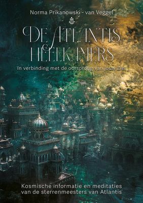 De Atlantis Heelkamers - Norma Prikanowski - van Veggel