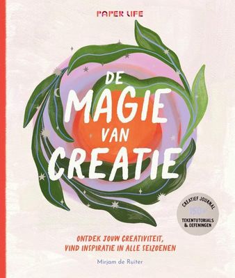 De Magie van Creatie - Mirjam de Ruiter