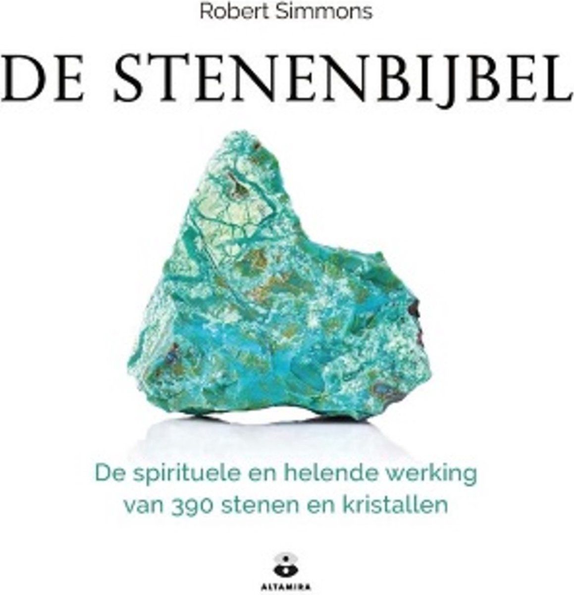 De stenenbijbel - Robert Simmons