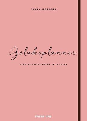 Geluksplanner - Sanna Sporrong