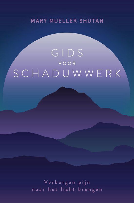 Gids voor schaduwwerk - Mary Mueller Shatan