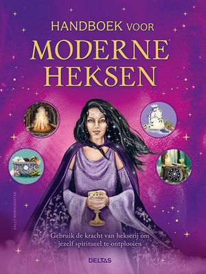 Handboek voor moderne heksen - Sally Morningstar