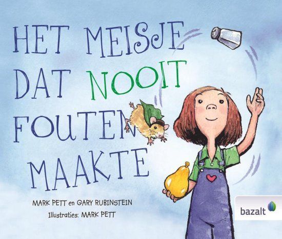 Het meisje dat nooit fouten maakte - Mark Pet