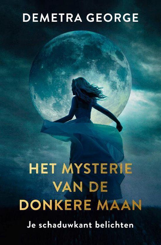 Het mysterie van de donkere maan - Demetra George