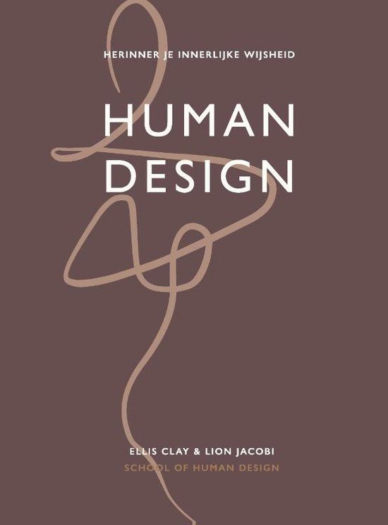 Human Design - Ellis Clay &amp; Lion Jacobi