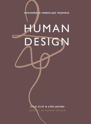 Human Design - Ellis Clay &amp; Lion Jacobi