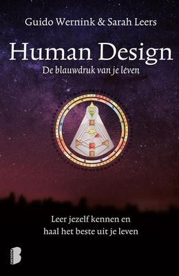 Human Design - Guido Wernink &amp; Sarah Leers
