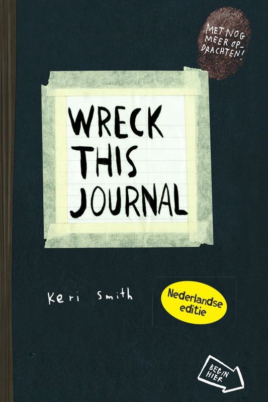 Wreck this journal - Keri Smith