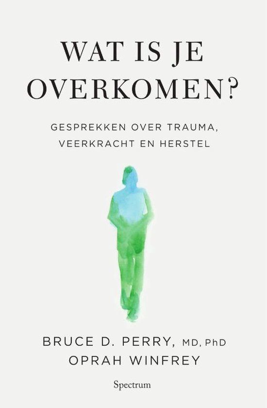 Wat is je overkomen? Oprah Winfrey