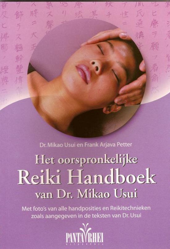 Reiki handboek - dr. Mikao Usui